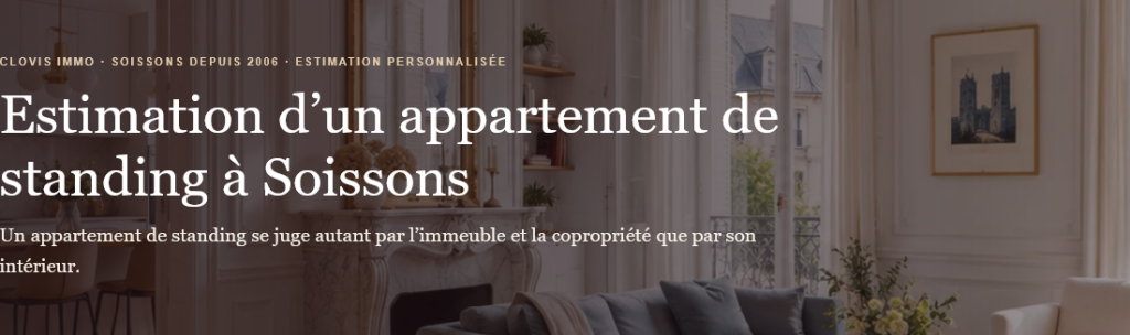 Estimation d&rsquo;un appartement de standing à Soissons